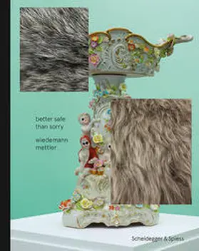 widemann / mettler |  Better Safe Than Sorry – Wiedemann Mettler | Buch |  Sack Fachmedien