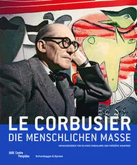 Cinqualbre / Migayrou |  Le Corbusier – Die menschlichen Masse | Buch |  Sack Fachmedien