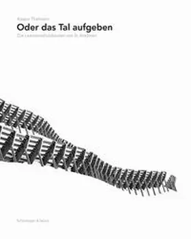 Thalmann |  Oder das Tal aufgeben | Buch |  Sack Fachmedien
