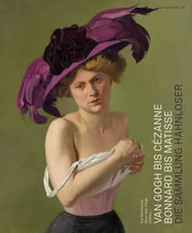 Zimmer / Frehner / Kunstmuseum Bern |  Van Gogh bis Cézanne, Bonnard bis Matisse | Buch |  Sack Fachmedien