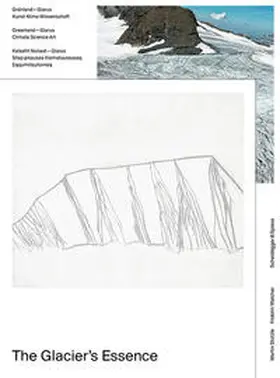 Stützle / Walcher |  The Glacier's Essence | Buch |  Sack Fachmedien