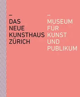 Becker / Dreyer / Fiechter |  Das neue Kunsthaus Zürich | Buch |  Sack Fachmedien