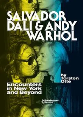 Otte |  Salvador Dali and Andy Warhol | Buch |  Sack Fachmedien