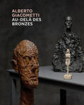 Zürich |  Alberto Giacometti - Au-delà des bronzes | Buch |  Sack Fachmedien