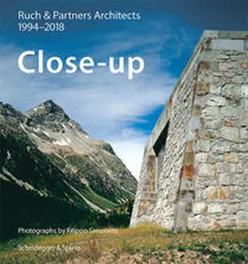 Ruch / Wanner |  Close-up-Ruch & Partner Architects 1994-2018 | Buch |  Sack Fachmedien