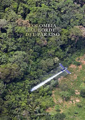 Bedoya Builes / Molano / Zanetti |  Colombia | Buch |  Sack Fachmedien