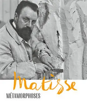  Matisse - Métamorphoses | Buch |  Sack Fachmedien