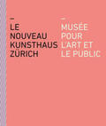  Le nouveau Kunsthaus Zürich | Buch |  Sack Fachmedien