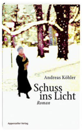 Köhler | Schuss ins Licht | Buch | 978-3-85882-364-9 | sack.de