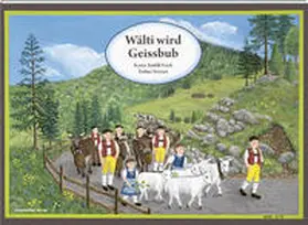 Ferrari |  Wälti wird Geissbub | Buch |  Sack Fachmedien