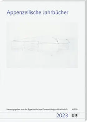 Gemeinnützige Gesellschaft |  Appenzellische Jahrbücher 2023 | Buch |  Sack Fachmedien