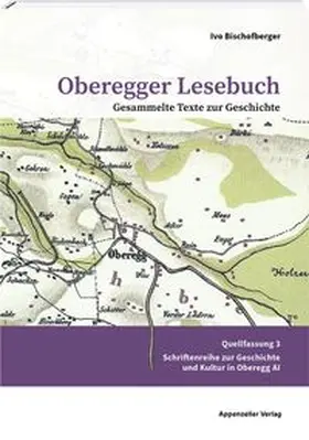Aragai / Rovati |  Oberegger Lesebuch Gesammelte Texte zur Geschichte | Buch |  Sack Fachmedien