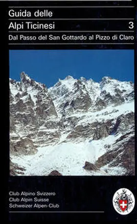 Brenna |  Guida delle Alpi Ticinesi 3 | Buch |  Sack Fachmedien