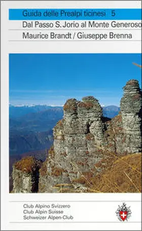 Brandt / Brenna |  Guida delle Prealpi ticinesi 5 | Buch |  Sack Fachmedien