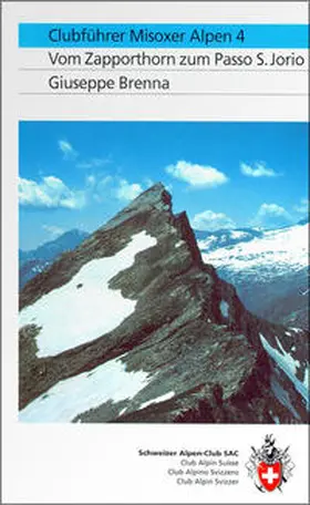 Brenna |  Clubführer Misoxer Alpen 4 | Buch |  Sack Fachmedien