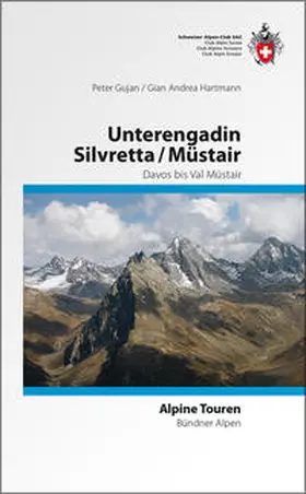 Gujan / Hartmann |  Silvretta/ Unterengadin / Münstertal | Buch |  Sack Fachmedien