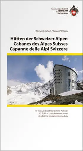 Kundert |  Hütten der Schweizer Alpen, | Buch |  Sack Fachmedien