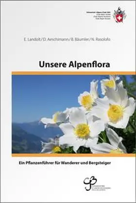 Landolt / Aeschimann / Bäumler |  Unsere Alpenflora | Buch |  Sack Fachmedien