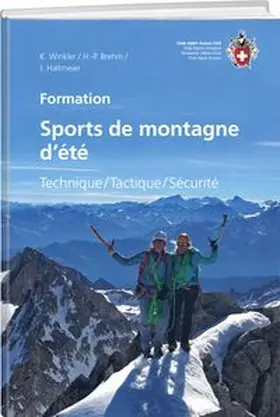 Brehm / Haltmeier / Winkler |  Sports de montagne d’été | Buch |  Sack Fachmedien