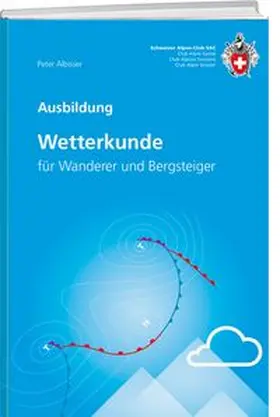 Albisser |  Wetterkunde | Buch |  Sack Fachmedien