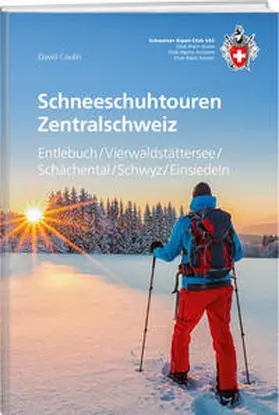 Coulin |  Schneeschuhtouren Zentralschweiz | Buch |  Sack Fachmedien