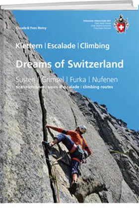 Remy |  Dreams of Switzerland | Buch |  Sack Fachmedien