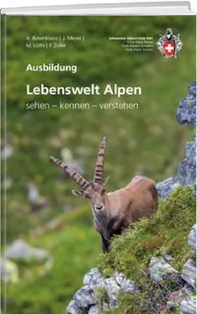 Rosenkranz / Lüthi / Meyer |  Lebenswelt Alpen | Buch |  Sack Fachmedien