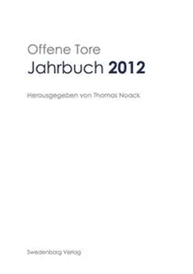Noack |  Offene Tore Jahrbuch 2012 | Buch |  Sack Fachmedien