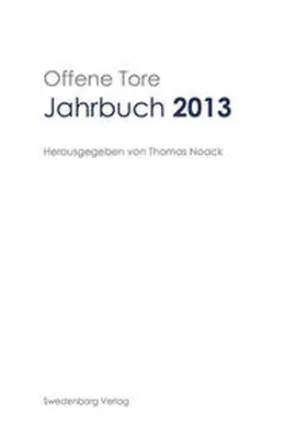 Noack |  Offene Tore Jahrbuch 2013 | Buch |  Sack Fachmedien