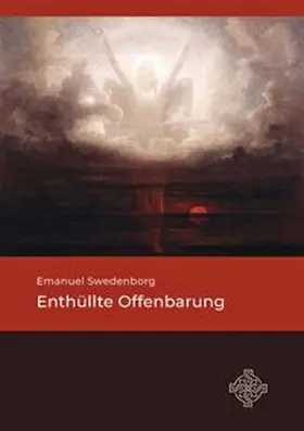 Swedenborg / Noack |  Enthüllte Offenbarung | Buch |  Sack Fachmedien