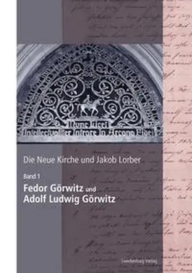 Noack |  Die Neue Kirche und Jakob Lorber | Buch |  Sack Fachmedien
