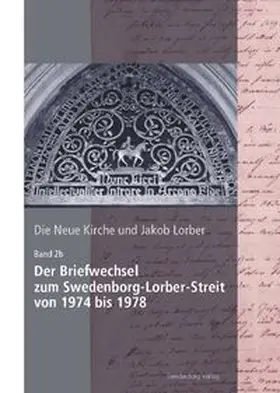 Noack |  Die Neue Kirche und Jakob Lorber | Buch |  Sack Fachmedien