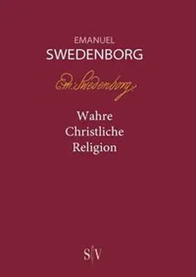Swedenborg / Noack |  Wahre Christliche Religion | Buch |  Sack Fachmedien
