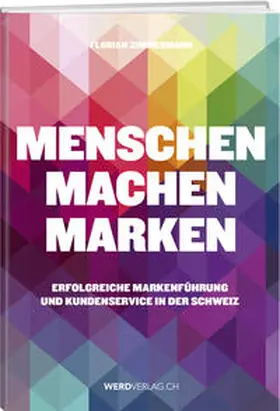 Zimmermann |  Menschen machen Marken | Buch |  Sack Fachmedien