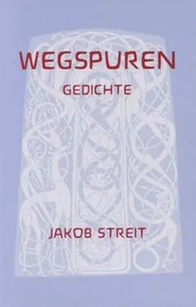 Streit |  Wegspuren | Buch |  Sack Fachmedien