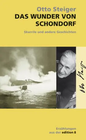 Steiger |  Das Wunder von Schondorf | Buch |  Sack Fachmedien