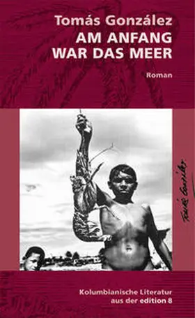 González |  Am Anfang war das Meer | Buch |  Sack Fachmedien