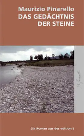 Pinarello |  Das Gedächtnis der Steine | Buch |  Sack Fachmedien