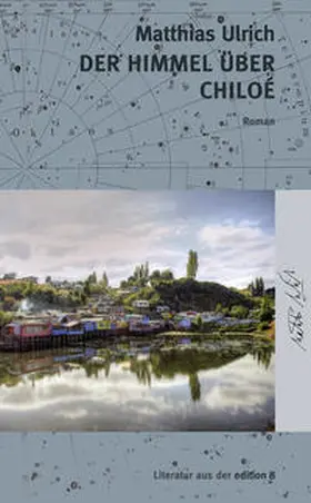 Ulrich |  Der Himmel über Chiloé | Buch |  Sack Fachmedien