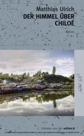 Matthias |  Der Himmel über Chiloé | eBook | Sack Fachmedien