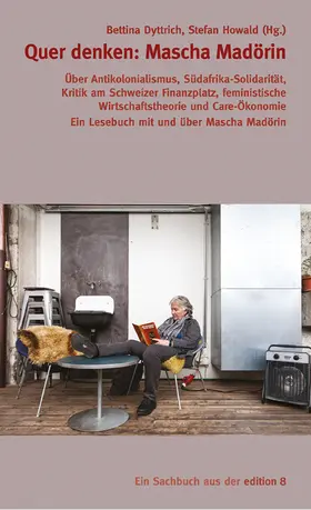 Dyttrich / Howald |  Quer denken: Mascha Madörin | eBook | Sack Fachmedien