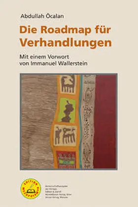 Öcalan |  Die Roadmap für Verhandlungen | Buch |  Sack Fachmedien