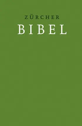  Zürcher Bibel – Hardcover grün | Buch |  Sack Fachmedien