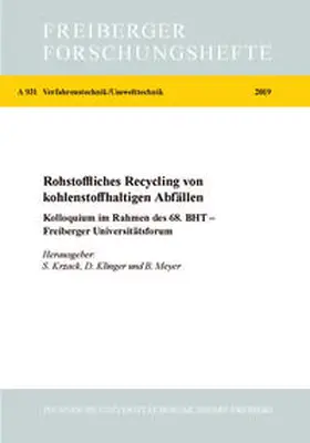 Krzack / Klinger / Meyer |  Stoffliches Recycling von kohlenstoffhaltigen Abfällen | Buch |  Sack Fachmedien
