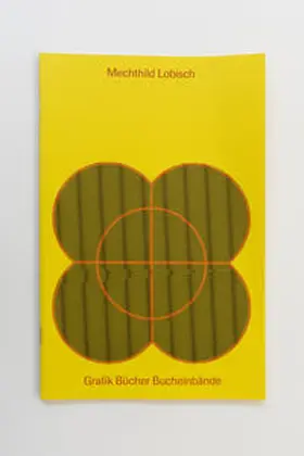 Lobisch |  Mechthild Lobisch. Grafik - Bücher - Bucheinbände | Buch |  Sack Fachmedien