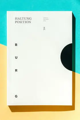 Rektorat der Burg Giebichenstein Kunsthochschule Halle |  Haltung Position | Buch |  Sack Fachmedien