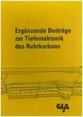 Kunz / Wolf / Wrede |  Ergänzende Beiträge zur Tiefentektonik des Ruhrkarbons | Buch |  Sack Fachmedien