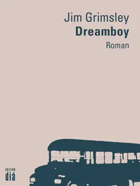 Grimsley | Dreamboy | Buch | 978-3-86034-405-7 | www.sack.de