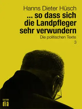 Hüsch / Lotz |  ... so dass sich die Landpfleger sehr verwundern | Buch |  Sack Fachmedien