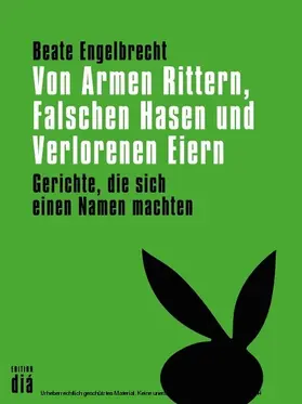Engelbrecht | Von Armen Rittern, Falschen Hasen und Verlorenen Eiern | E-Book | www.sack.de